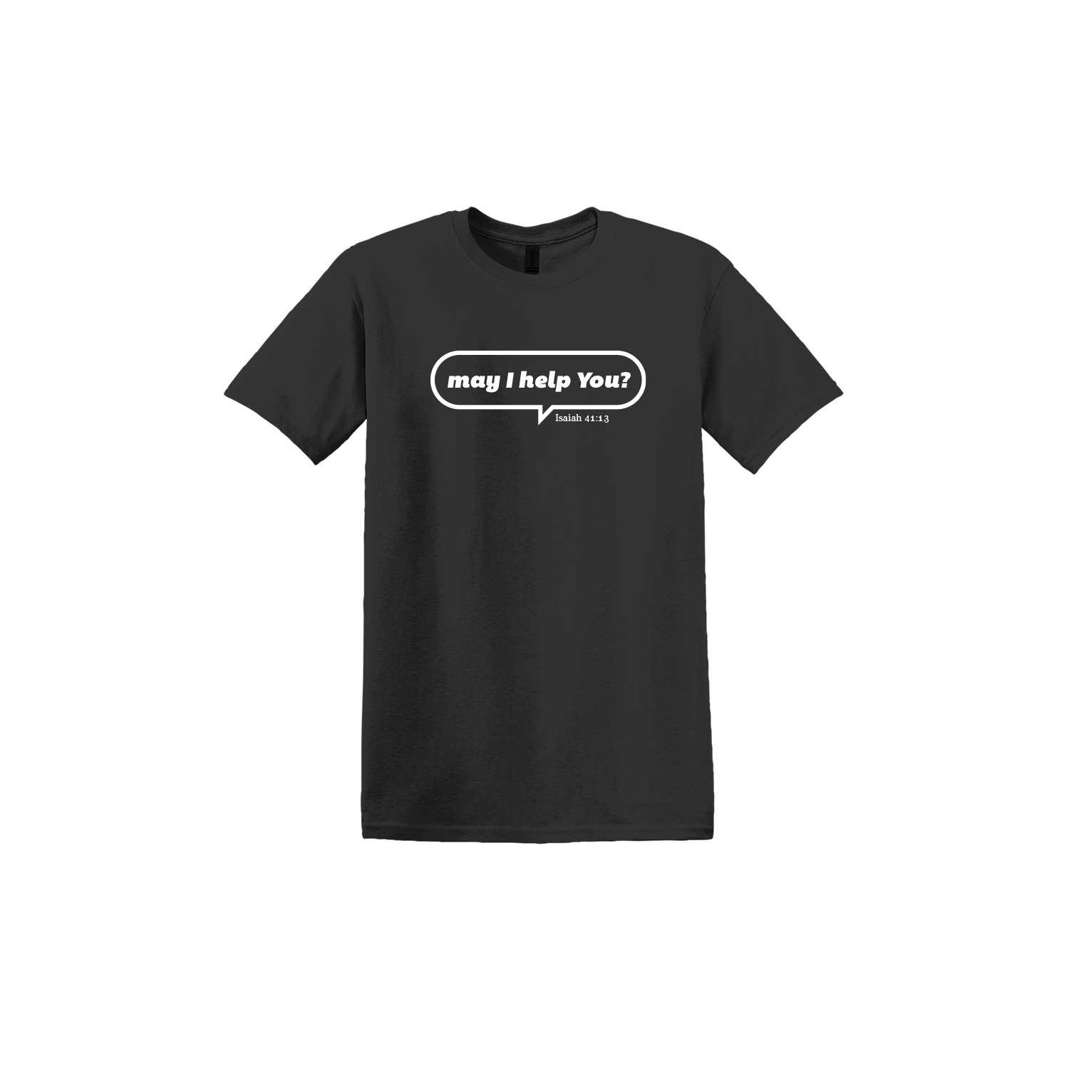 May I Help You Unisex T-Shirt