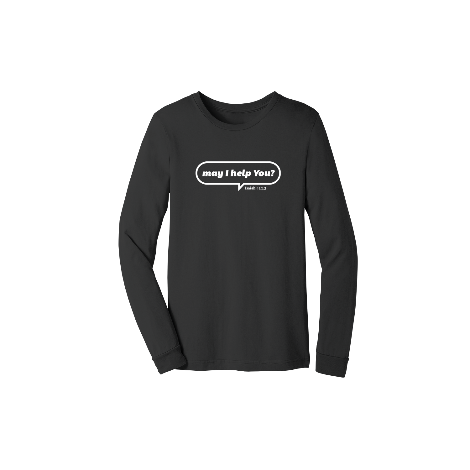 May I Help You Unisex Long Sleeve
