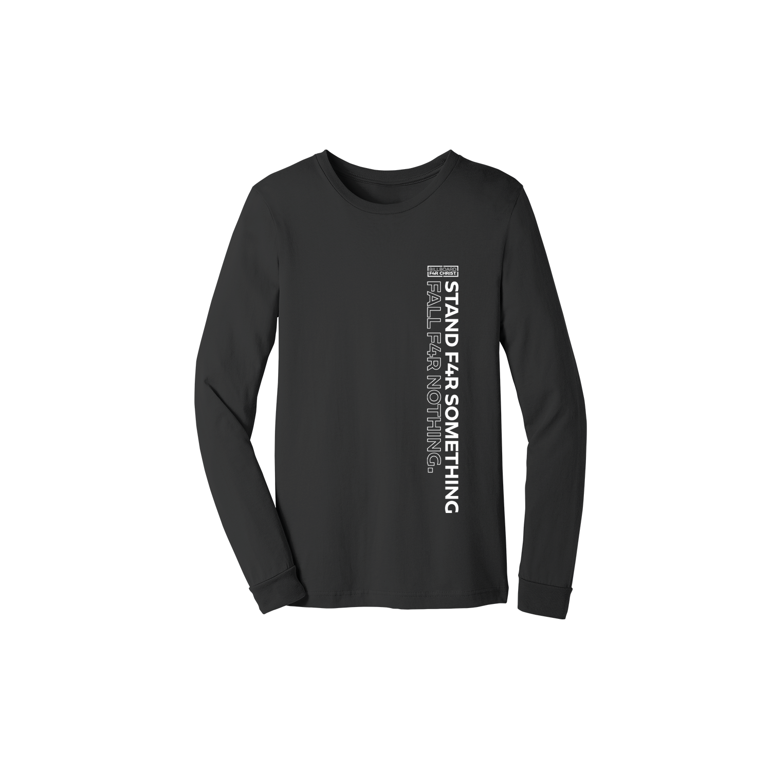 Stand F4R Something Unisex Long Sleeve