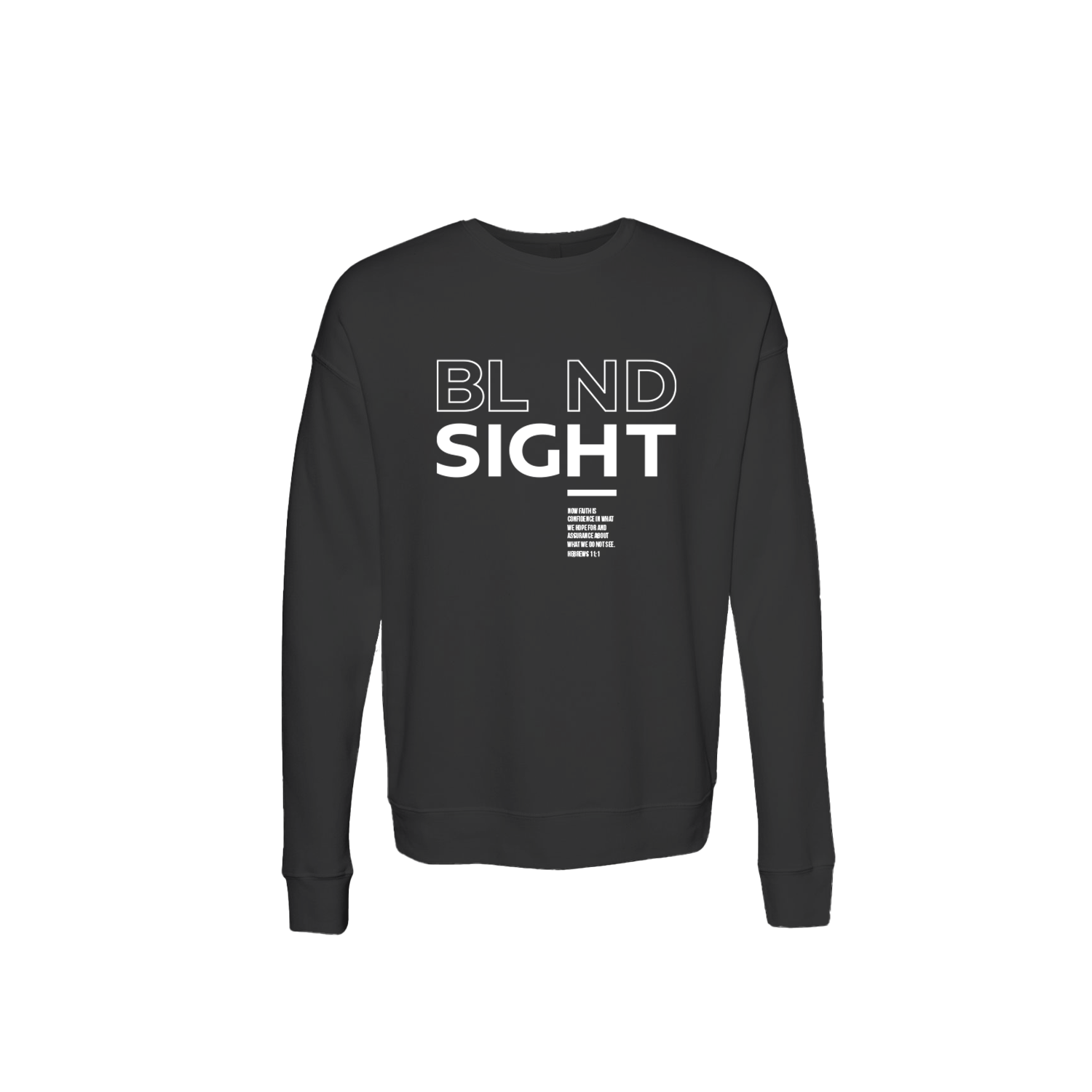 BL ND SIGHT 1 Unisex Sweatshirt