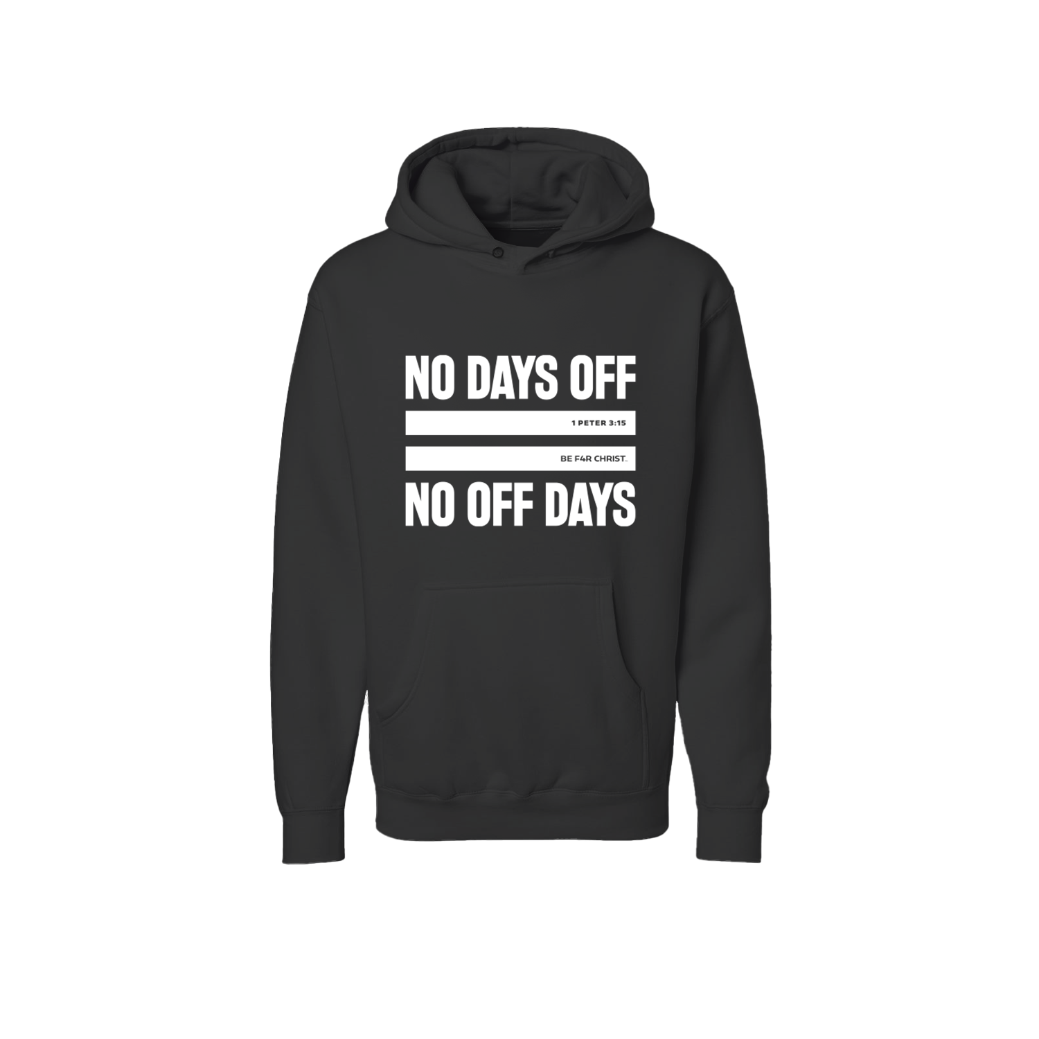 No Days Off Unisex Hoodie