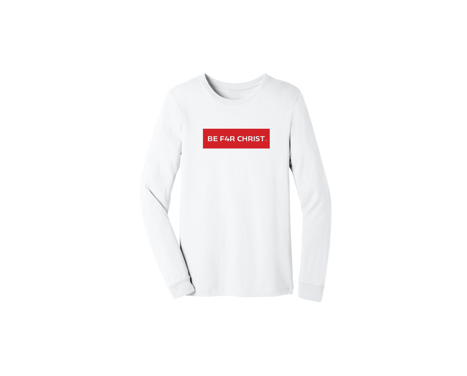 BE F4R CHRIST Unisex Long Sleeve