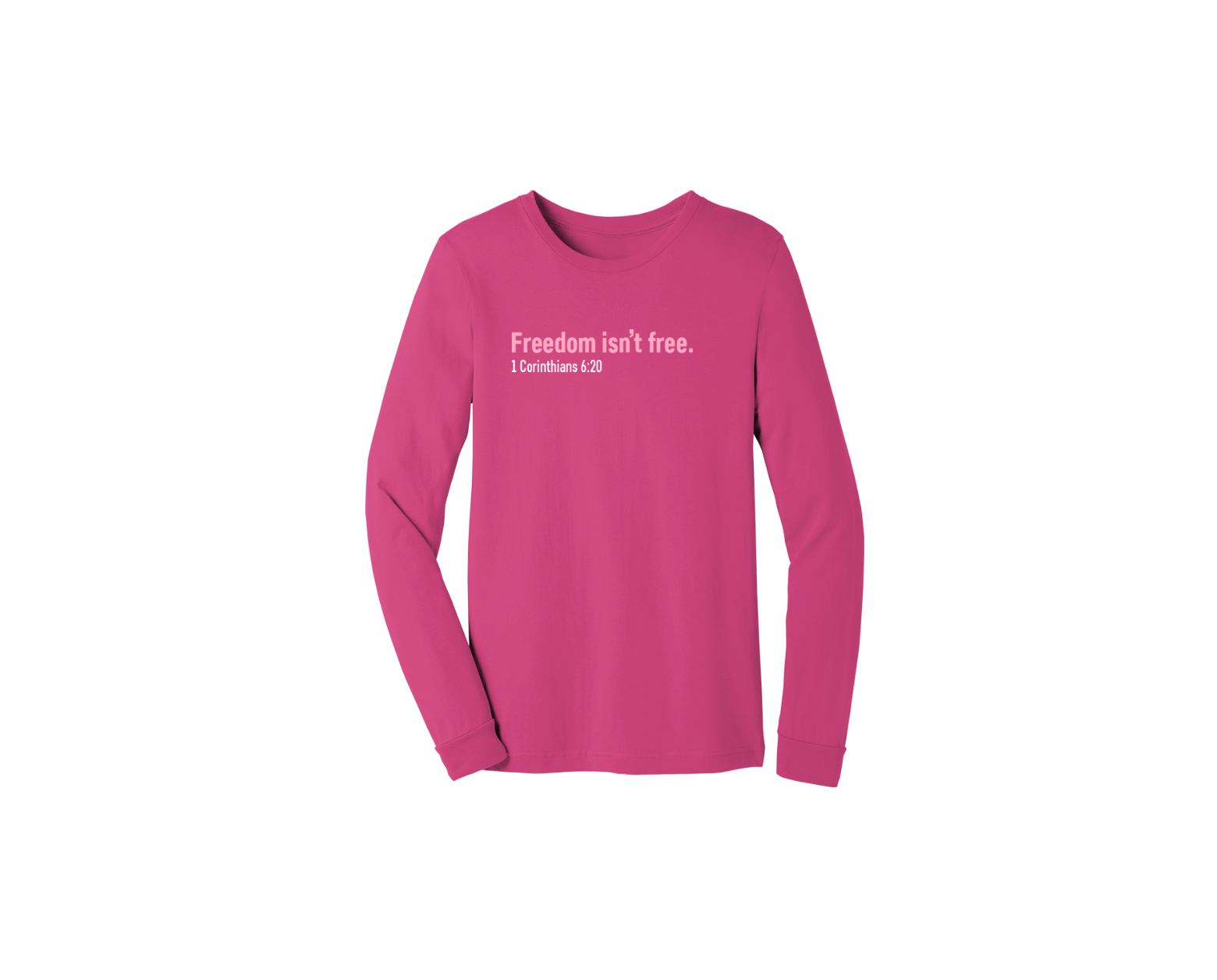 Freedom Unisex Long Sleeve