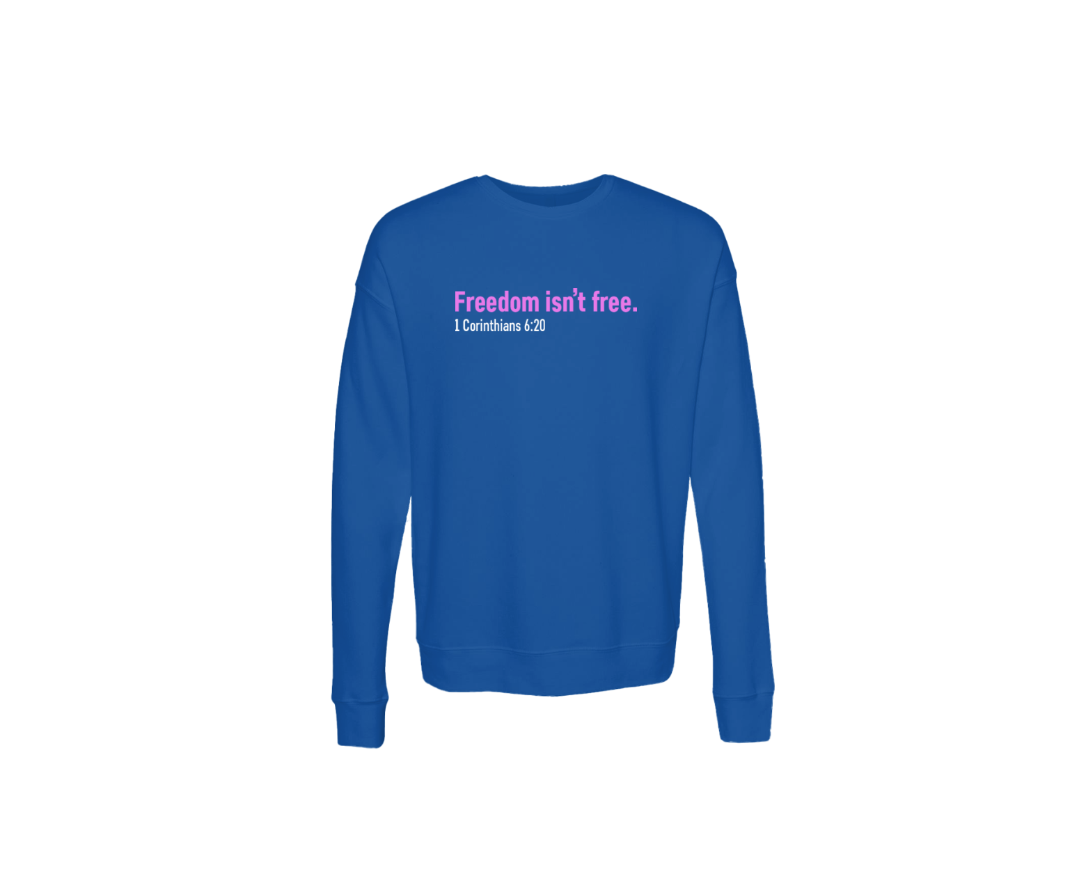 Freedom Unisex Sweatshirt