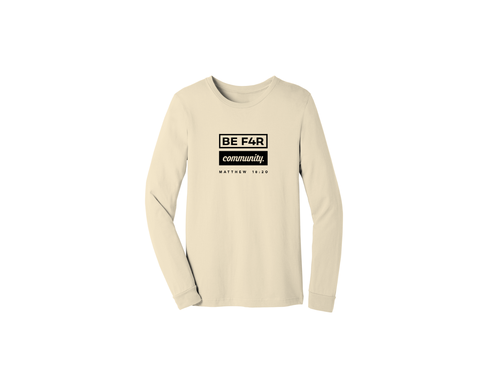 BE F4R Community 2 Unisex Long Sleeve