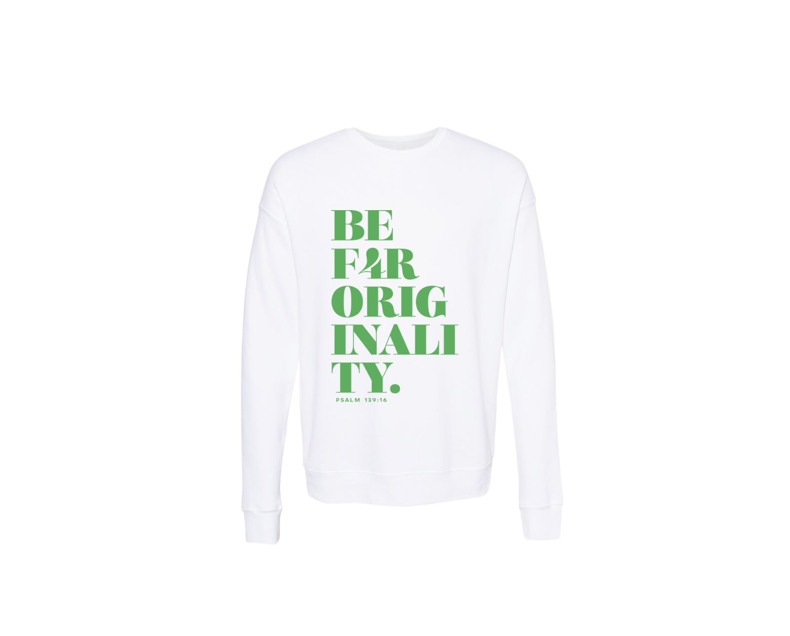 BE F4R Originality 1 Unisex Sweatshirt