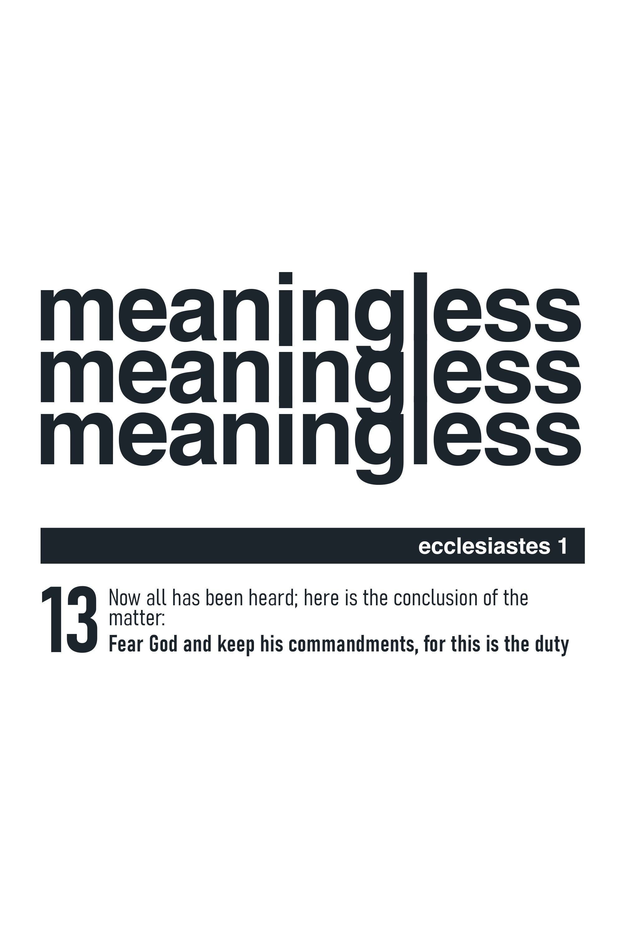 Meaningless 3 Unisex T-Shirt