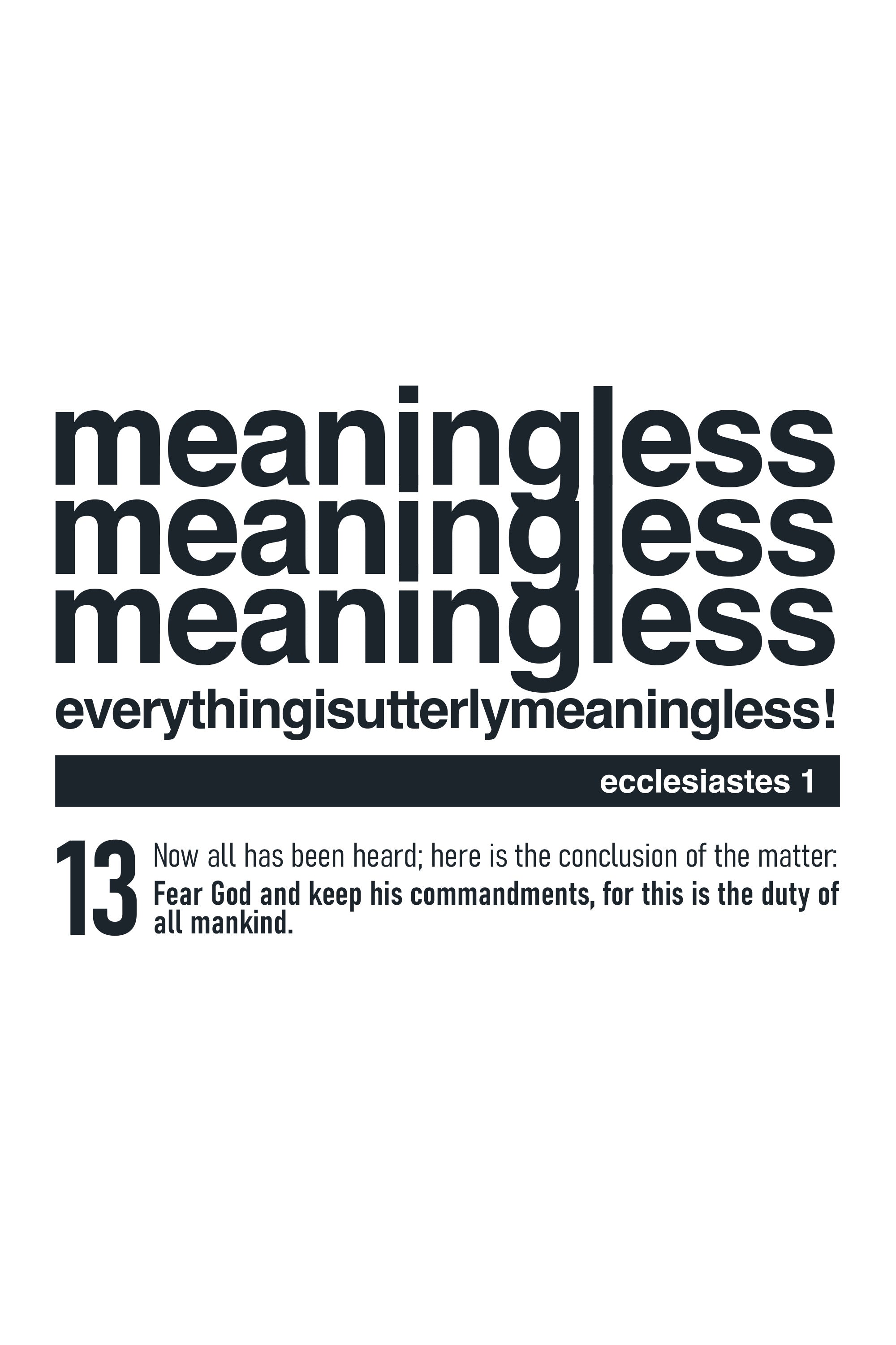 Meaningless 3 Unisex T-Shirt