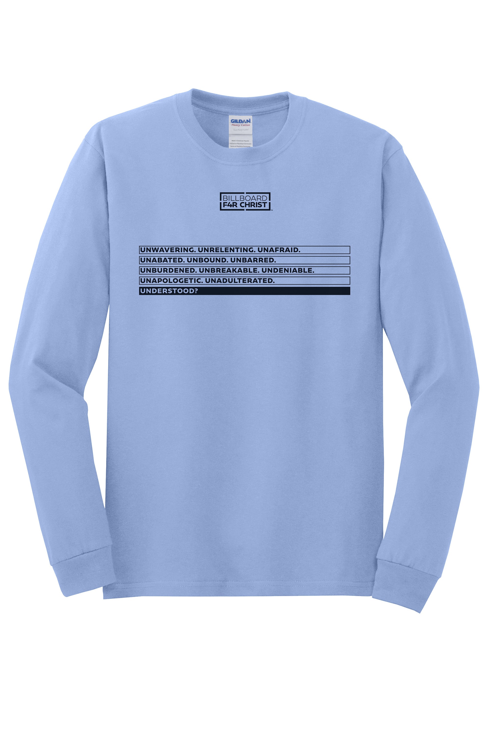 Understood 1 Unisex Durable Long Sleeve