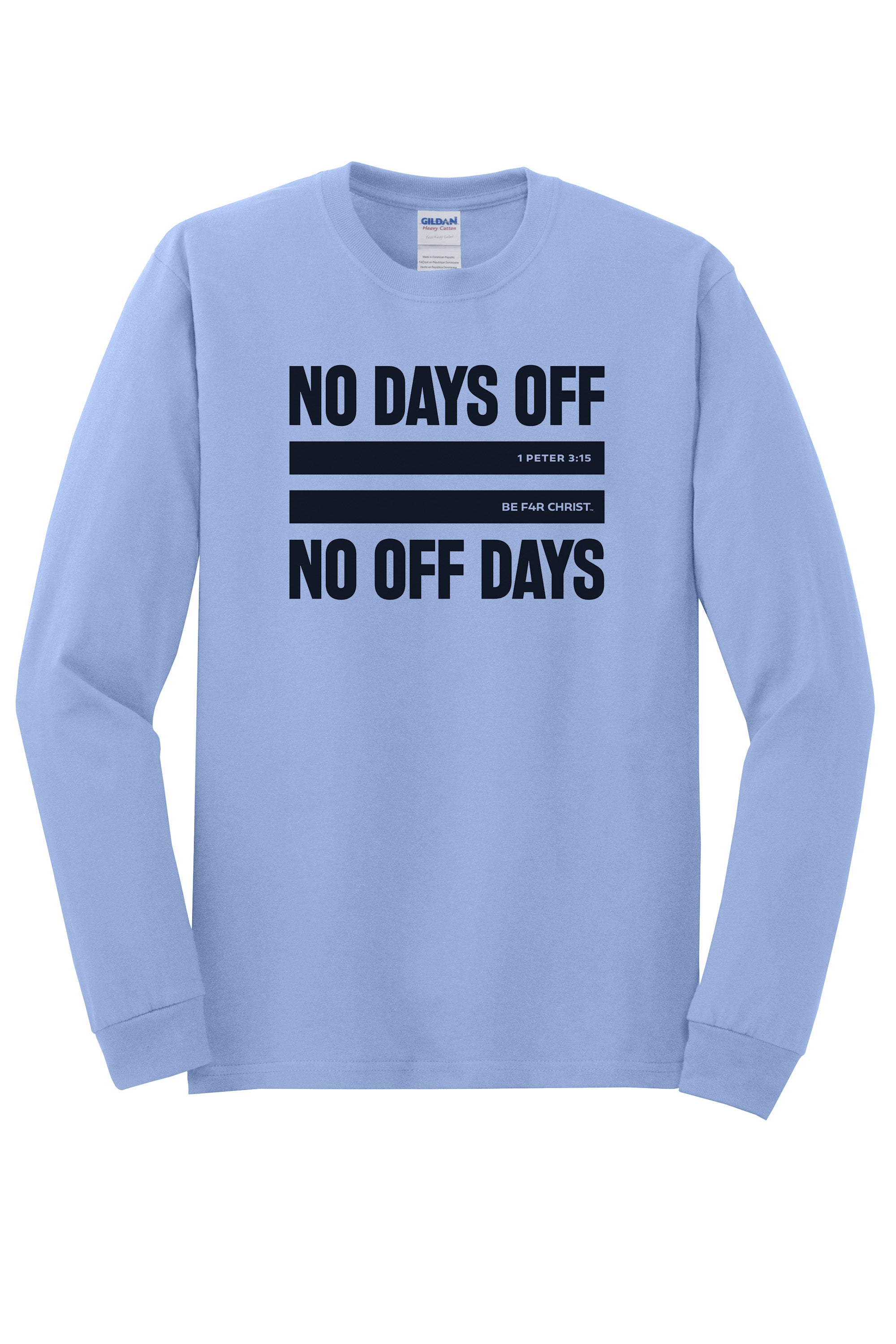 No Days Off Unisex Soft Long Sleeve