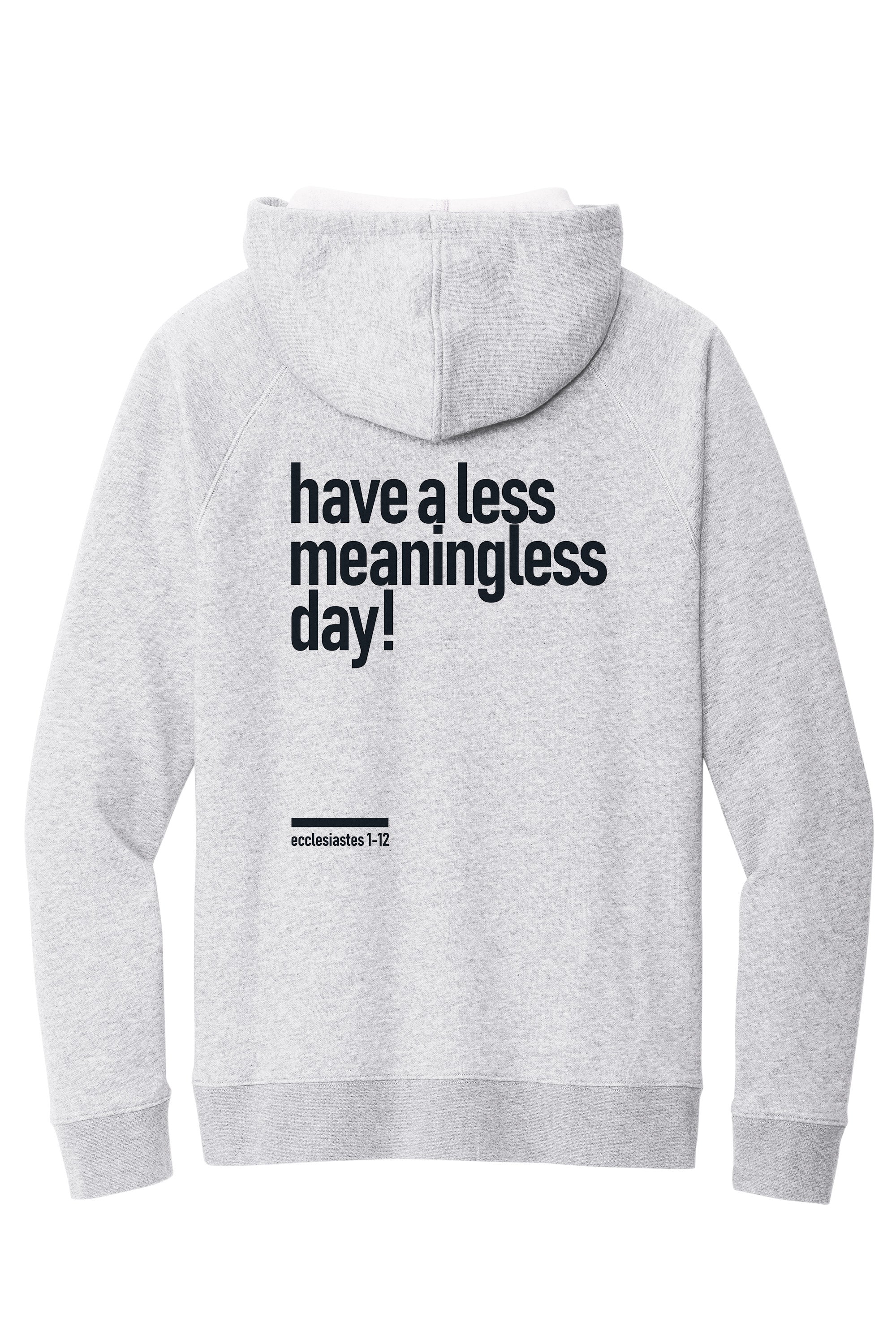 Meaningless 2 Unisex Hoodie